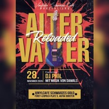 Alter Vatter Reloaded - Revival Party