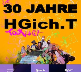 HGich.T + Acid Aftershow - 30 JAHRE TOUR