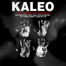 KALEO - Way Down We Go Tour