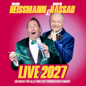Heissmann & Rassau - Heissmann & Rassau Live 2027