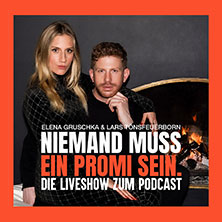 Niemand muss ein Promi sein – die Live Show zum Podcast