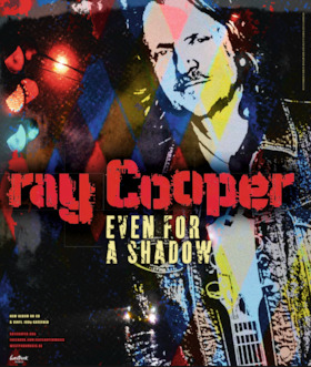 Ray Cooper: Even for a shadow - Solo-Tour `26