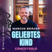 Marcus Bräuer - geliebtes Kind (Solo)