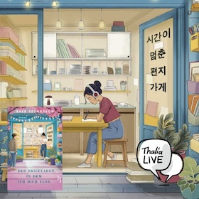Healing Fiction aus Korea: Ein Briefladen-Themenabend mit Hörbuchsprecherin Josephine Hochbruck