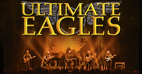 ULTIMATE EAGLES - The best Eagles Show in the World