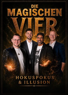 Die magischen 4 - Vier Künstler, ein magischer Abend