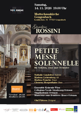 Vox Rheni - Kultur im Herzen Europas - Petite Messe Solennelle