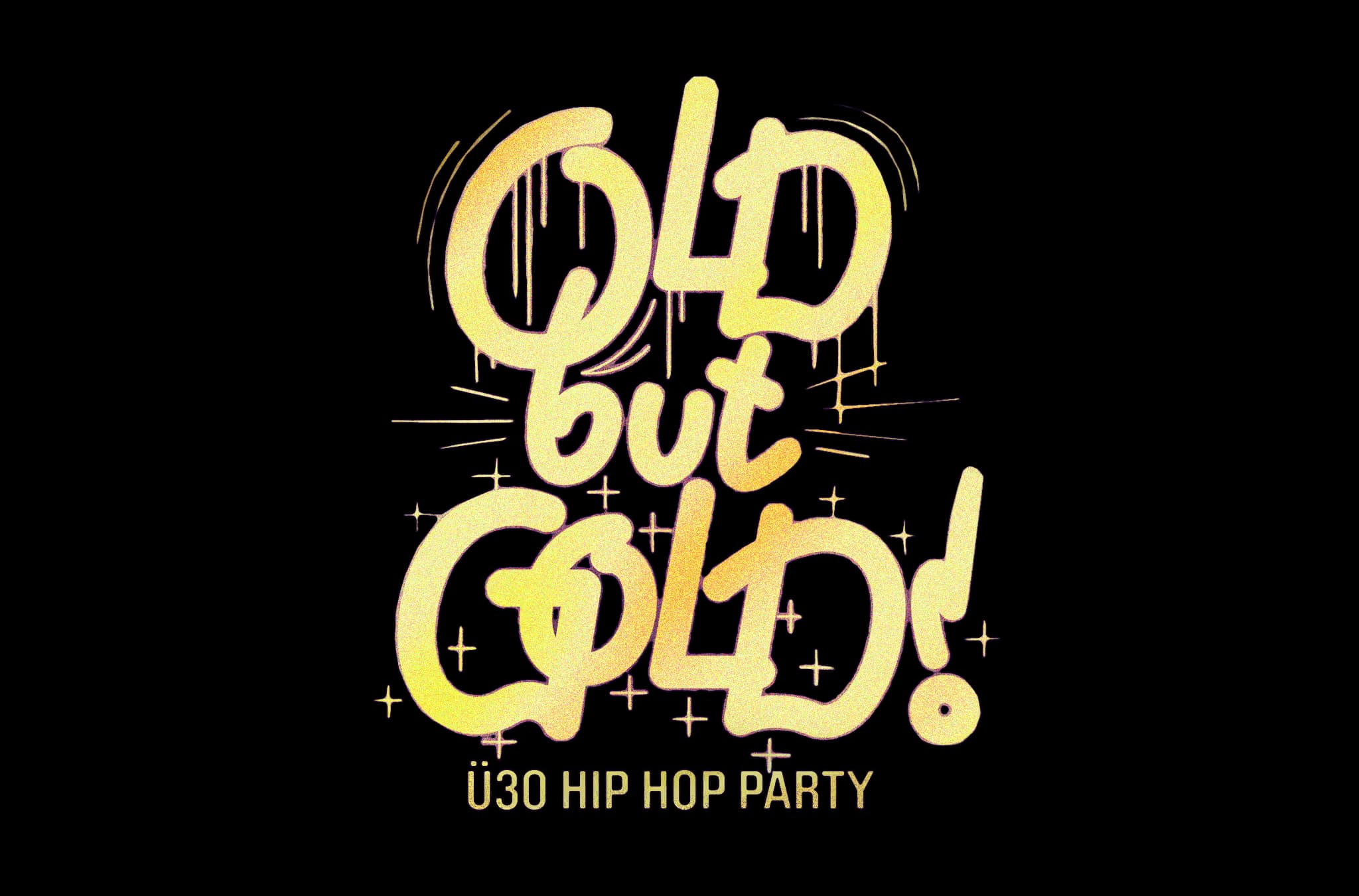 OBERHAUSEN | Old but Gold Ü30 Hip Hop Party @ Steffys Nightclub