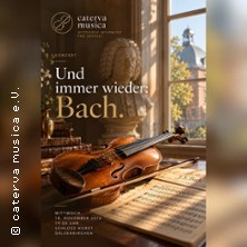 Erzählte Musik - caterva musica - ..und immer wieder Bach