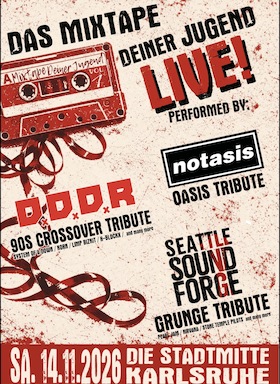 Mixtape Deiner Jugend - Seattle Sound Forge, D.D.D.R.,Notasis