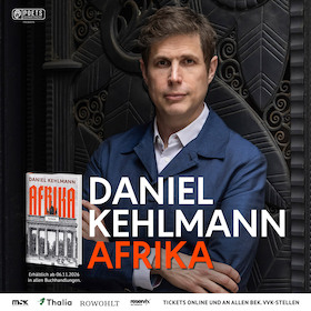 Daniel Kehlmann - AFRIKA - Buchpräsentation
