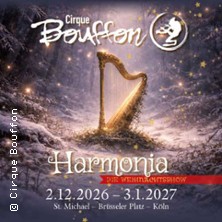 Cirque Bouffon - Harmonia - Weihnachtsshow