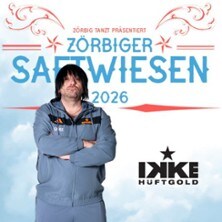 Zörbiger Saftwiesen 2026 - Freitag