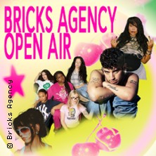 Bricks Agency Open Air feat. Baran Kok, bangerfabrique, Tara Emely, Miss Marla