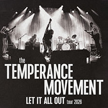 The Temperance Movement - Let It All Out Tour