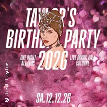 Just Taylor - Birthday Special