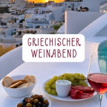 Griechischer Weinabend