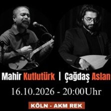 Mahir Kutlutürk & Cagdas Aslan - Konzert