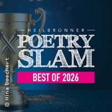 Best of Heilbronner Poetry Slam