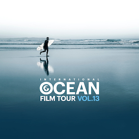 OCEAN FILM TOUR - Exklusive PREMIERE der International OCEAN FILM TOUR Vol. 13 – Specials & Stars in der Laeiszhalle!