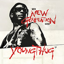 Young Thug - THE NEW GENERATION TOUR