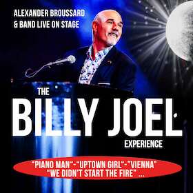 The Billy Joel Experience - Alexander Broussard & Band live on stage