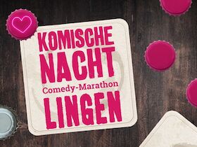 6. KOMISCHE NACHT LINGEN