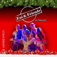 Eni & Friends Weihnachtskonzert