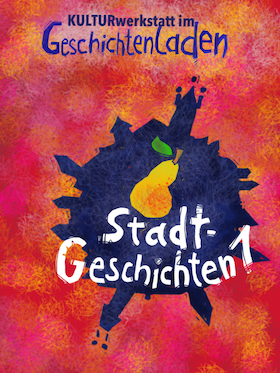 Stadtgeschichten 6+ - Teil 1 - Kulturwerkstatt - Wichtiges, Spannendes und Abenteuerliches über unsere Stadt mit Frau Maierhof und Herr Wiedemann