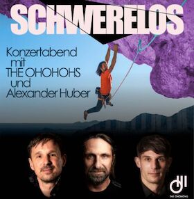 Alexander Huber & The OHOHOHS - Schwerelos