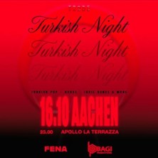Türkish Night Party in Aachen
