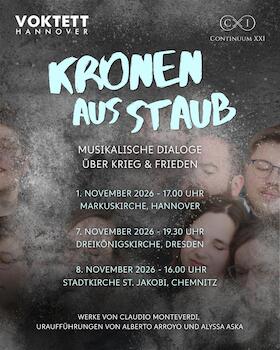 Kronen aus Staub - Musikalische Dialoge über Krieg und Frieden