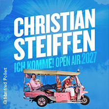 Christian Steiffen - Ich komme! - Open Air 2027