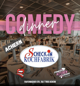 Comedy Dinner Achern - Kein Krimi - nur Jokes!