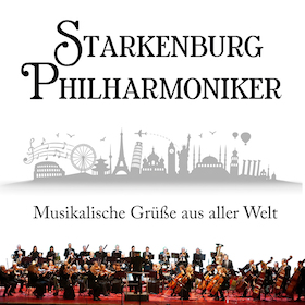 Starkenburg Philharmoniker - Musikalische Grüße aus aller Welt