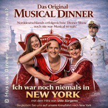 Musical Dinner "Ich war ... in New York" - 3-Gänge Menü & Aperitif