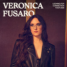 Veronica Fusaro - Looking for Connection Tour 2026