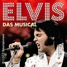 ELVIS - Das Musical