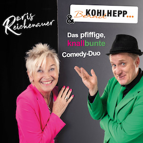 Doris Reichenauer & Bernd Kohlhepp - "Das pfiffige,knallbunte Comedy Duo"