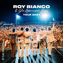 Roy Bianco & Die Abbrunzati Boys - TOUR 2027