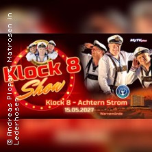 Klock 8, Achtern Strom - Die Show