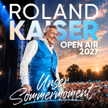 Roland Kaiser - Unser Sommermoment - Autostadt Festival 2027