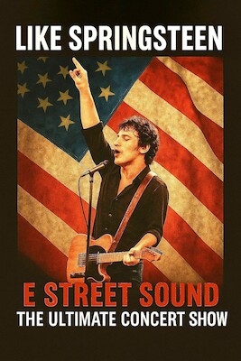 Like Springsteen - The Ultimate Concert Show mit den 12 Musikern der "E Street Sound" Band, Bruce Springsteen Tribute, Hommage