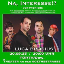 Luca Brosius - Na, Interesse!?