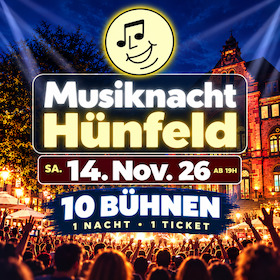 Musiknacht Hünfeld - die lange Nacht der Livemusik