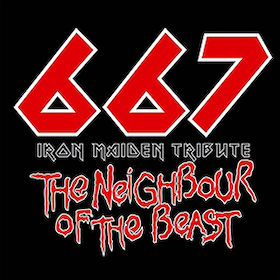 IRON MAIDEN celebrated by 667 - 667 - the Neighbours of the Beast plays IRON MAIDEN