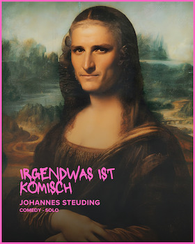 Comedy mit Johannes Steuding - Irgendwas ist komisch