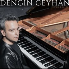 Dengin Ceyhan Piano Konzert