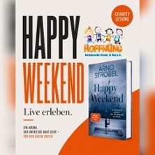 Charitylesung Arno Strobel - Lesung - Happy Weekend