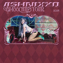Ashnikko - Smoochies Tour| Support: Olga Myko